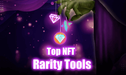 NFT 稀有度工具追踪器有哪些？什么是 NFT 稀有度？